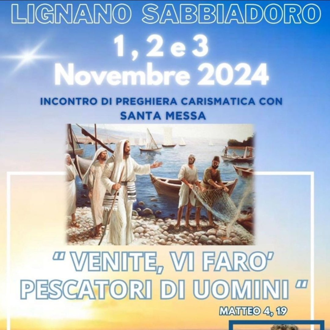 2024 - "Venite vi farò Pescatori di Uomini